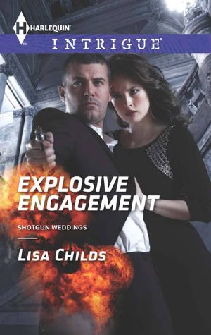 [Shotgun Weddings 02] • Explosive Engagement